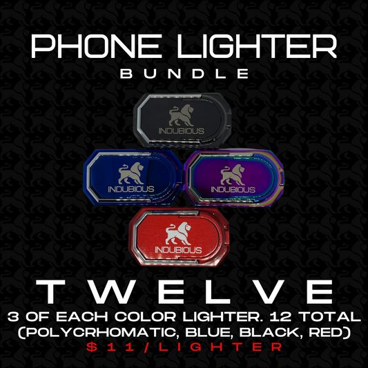 PHONE LIGTER (12 PC BUNDLE) - INDUBIOUS